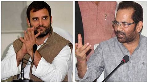 ಕಾಂಗ್ರೆಸ್ ಉಪಾಧ್ಯಕ್ಷ ರಾಹುಲ್ ಗಾಂಧಿ ಹಾಗೂ ಕೇಂದ್ರ ಅಲ್ಪಸಂಖ್ಯಾತ ವ್ಯವಹಾರಗಳ ಸಚಿವ ಮುಖ್ತಾರ್ ಅಬ್ಬಾಸ್ ನಖ್ವಿ