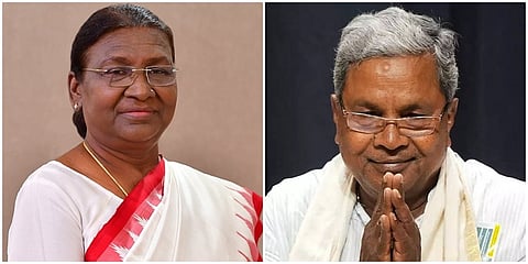 ರಾಷ್ಟ್ರಪತಿ ಶ್ರೀಮತಿ ದ್ರೌಪದಿ ಮುರ್ಮು ಮತ್ತು ಸಿಎಂ ಸಿದ್ದರಾಮಯ್ಯ(ಸಂಗ್ರಹ ಚಿತ್ರ)