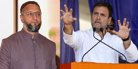 ಅಸಾದುದ್ದೀನ್ ಓವೈಸಿ - ರಾಹುಲ್ ಗಾಂಧಿ
