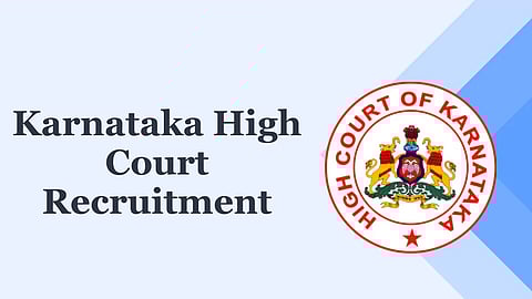 Karnataka High Court recruitment 
