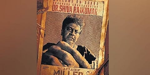 ಕ್ಯಾಪ್ಟನ್ ಮಿಲ್ಲರ್ ಚಿತ್ರದಲ್ಲಿ ನಟ ಶಿವರಾಜ್‌ಕುಮಾರ್