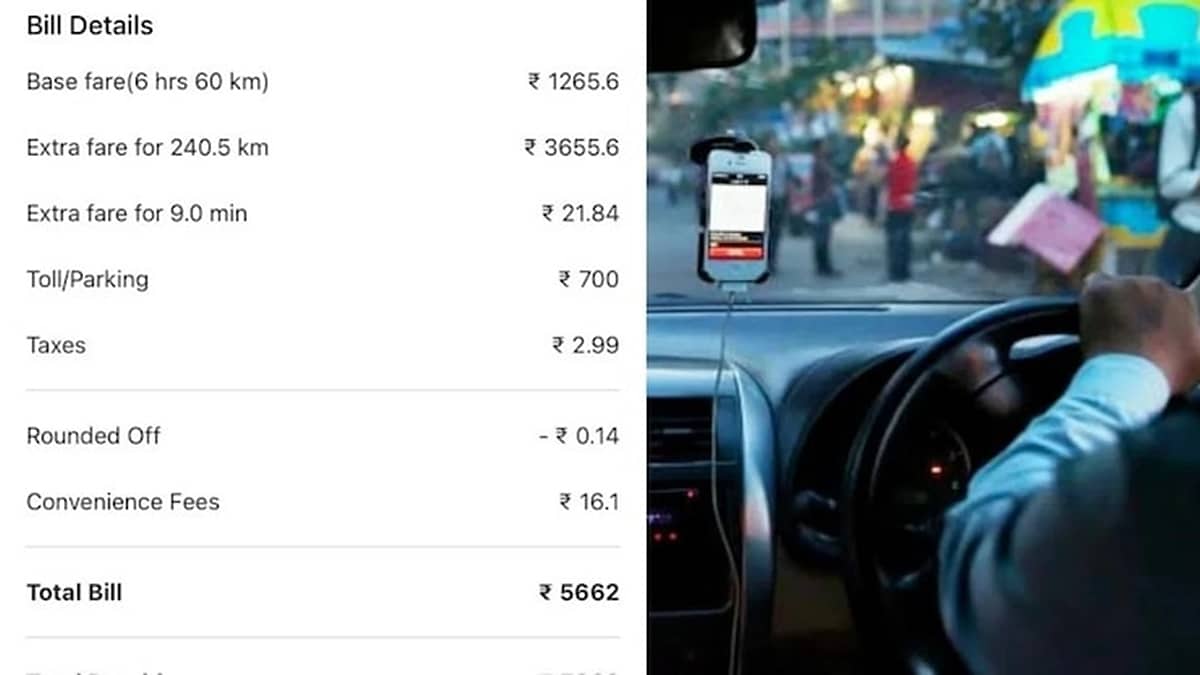 6 ಗಂಟೆಗಳ ಕ್ಯಾಬ್ ಬಾಡಿಗೆ 5,662 ರೂ! ಬುಕ್ ಮಾಡಿದ್ದು 60 ಕಿ.ಮೀ.ಗೆ, ಬಿಲ್ ಬಂದಿದ್ದು 240 ಕಿ.ಮೀ.ಗೆ!