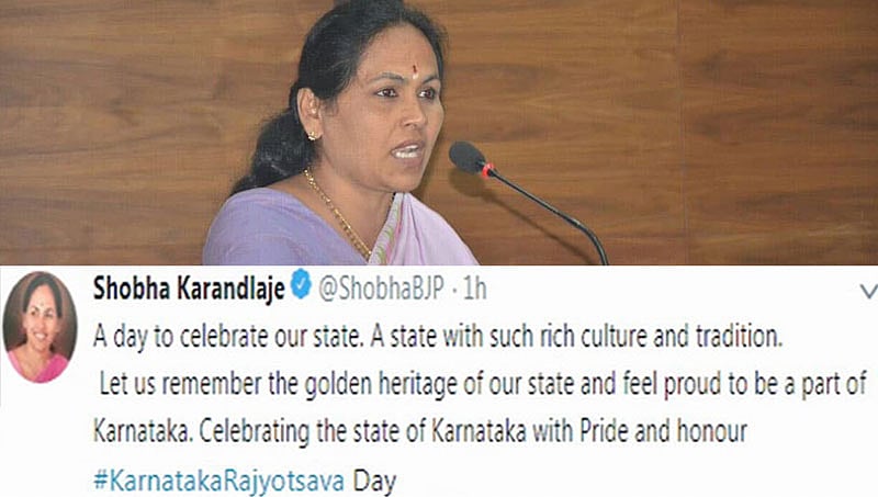 ಕನ್ನಡ ರಾಜ್ಯೋತ್ಸವ: ಇಂಗ್ಲಿಷ್ ನಲ್ಲಿ ಶುಭಾಶಯ ಕೋರಿ, ಟ್ವೀಟ್ ಡಿಲೀಟ್ ಮಾಡಿದ ಸಂಸದೆ ಶೋಭಾ ಕರಂದ್ಲಾಜೆ
