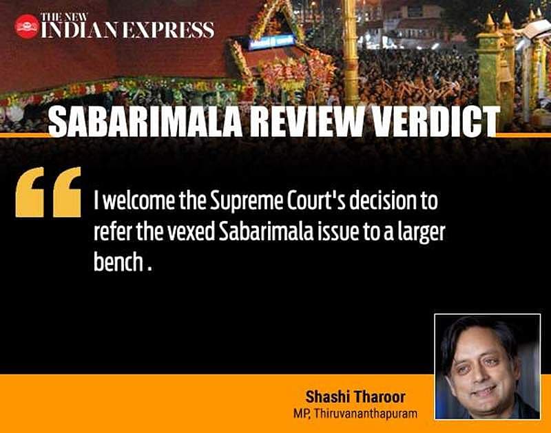 ಶಬರಿಮಲೆ ವಿವಾದವನ್ನು ವಿಸ್ತೃತ ಪೀಠಕ್ಕೆ ವರ್ಗಾಯಿಸಿರುವುದನ್ನು ಸ್ವಾಗತಿಸುತ್ತೇನೆ-ಶಶಿ ತರೂರ್