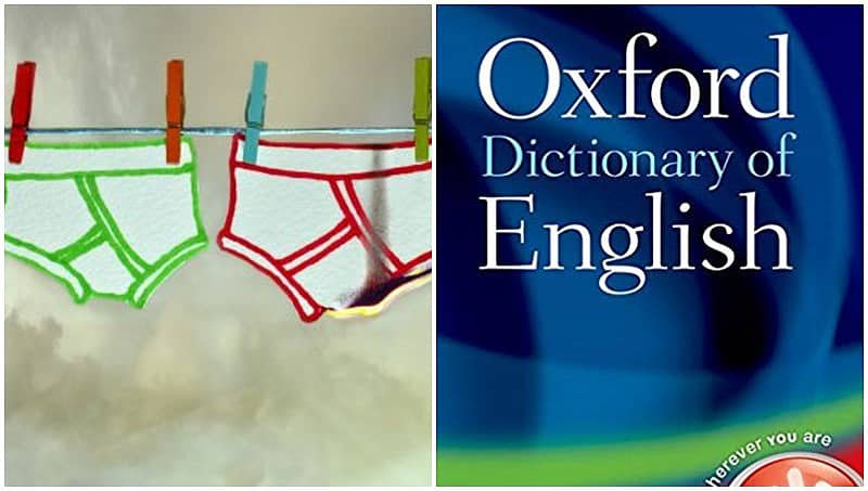 ಆಕ್ಸ್​ಫರ್ಡ್​ ಇಂಗ್ಲಿಷ್ ನಿಘಂಟು ಸೆರಿದ 'ಚಡ್ಡಿ'!