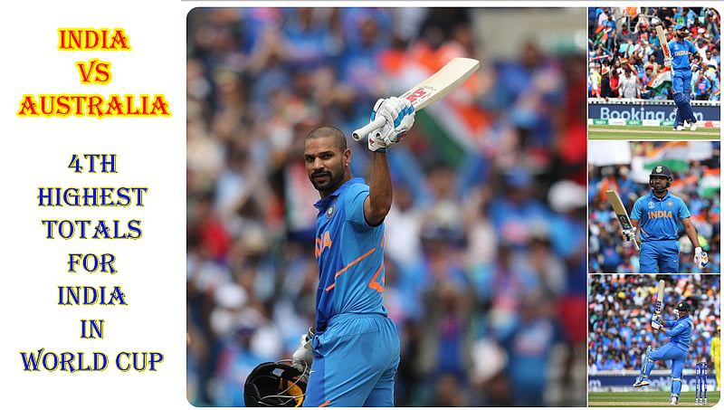 ಐಸಿಸಿ ವಿಶ್ವಕಪ್ 2019: ವಿಶ್ವಕಪ್ ಇತಿಹಾಸದಲ್ಲಿ ಭಾರತದ ನಾಲ್ಕನೇ ಗರಿಷ್ಠ ಮೊತ್ತ