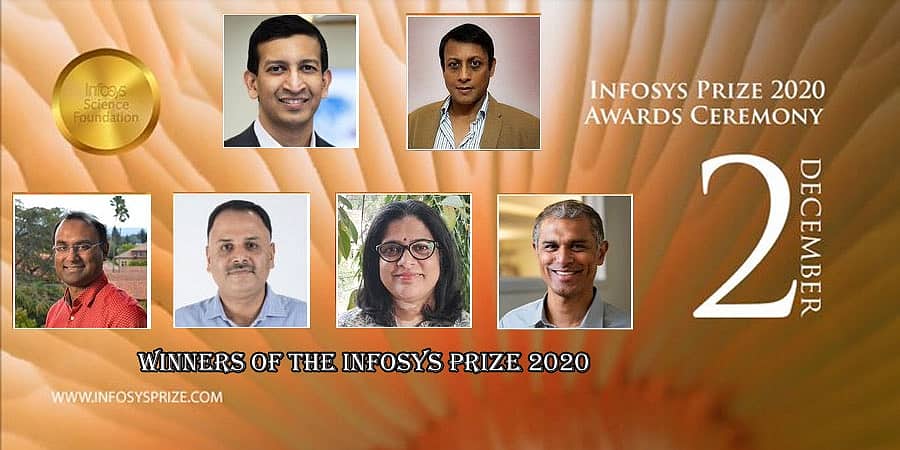 ಆರು ಸಾಧಕರಿಗೆ ಇನ್ಫೋಸಿಸ್ ಸೈನ್ಸ್ ಫೌಂಡೇಷನ್ ಪ್ರಶಸ್ತಿ 2020 ಪ್ರದಾನ