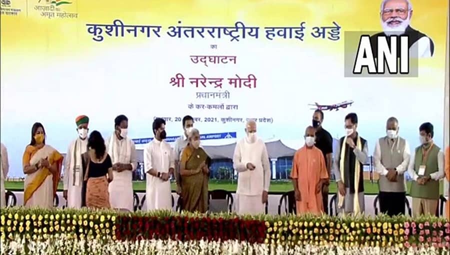 ಉತ್ತರ ಪ್ರದೇಶದ ಕುಶಿನಗರ ಅಂತಾರಾಷ್ಟ್ರೀಯ ವಿಮಾನ ನಿಲ್ದಾಣ ಉದ್ಘಾಟಿಸಿದ ಪ್ರಧಾನಿ ಮೋದಿ