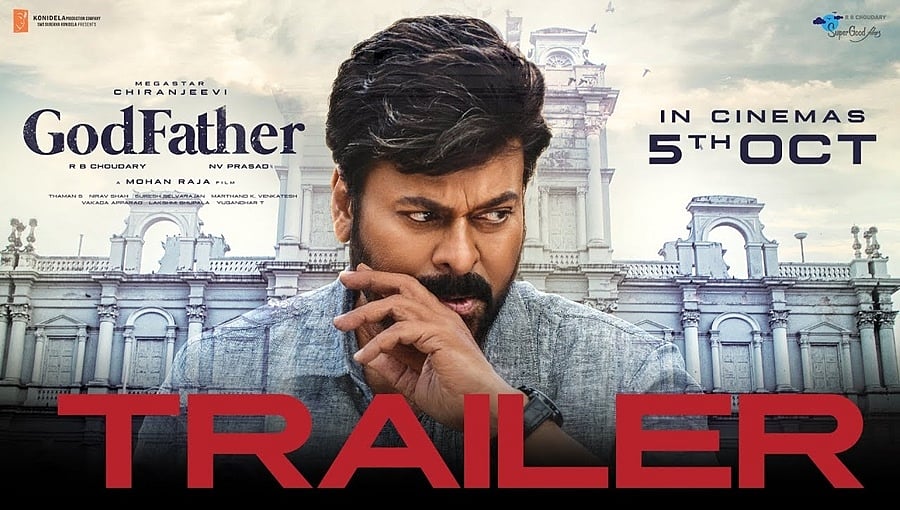 ಗಾಡ್ ಫಾದರ್ ಚಿತ್ರದ ಟ್ರೈಲರ್