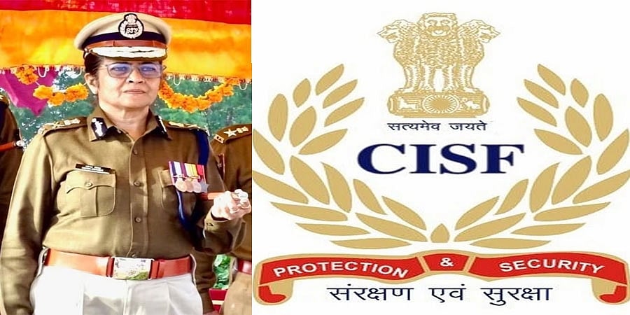 CISFಗೆ ಮೊದಲ ಮಹಿಳಾ ಮುಖ್ಯಸ್ಥೆ: IPS ಅಧಿಕಾರಿ ನೀನಾ ಸಿಂಗ್ ನೇಮಕ